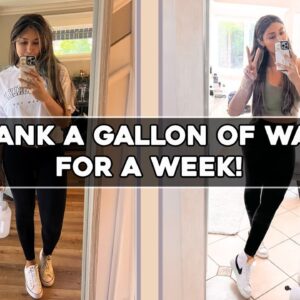 I Drank An Entire Gallon Of Water In A Week & Here's What Happened