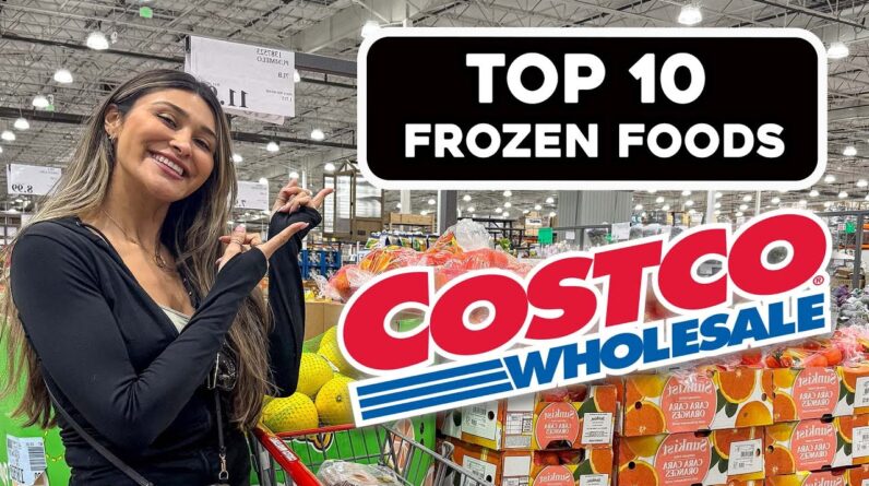 Top 10 Frozen Foods Costco I Weight Loss Friendly and Healthy!